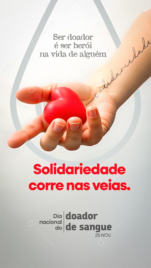 Story Dia Nacional do Doador de Sangue 25 de Novembro Solidariedade  Social Media PSD Editável