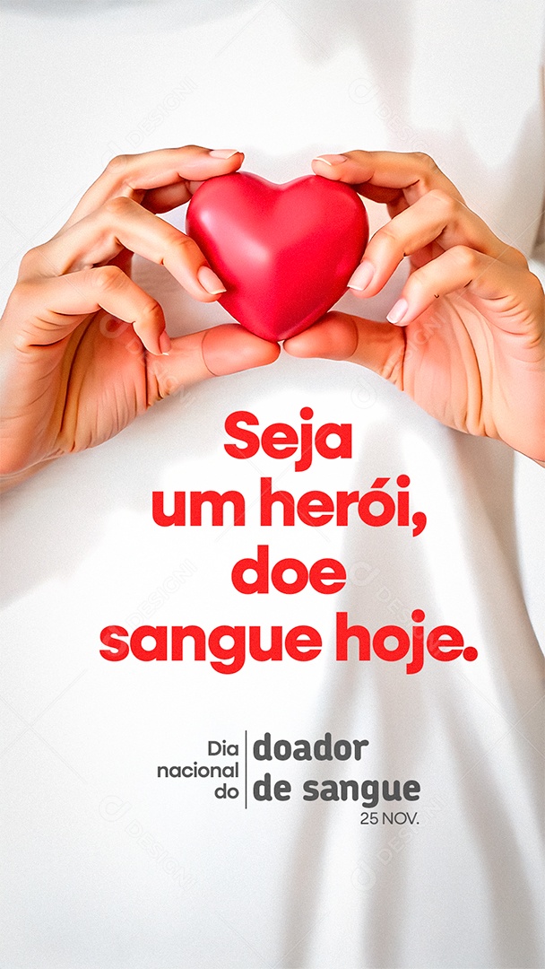 Story Dia Nacional do Doador de Sangue 25 de Novembro Social Media PSD Editável