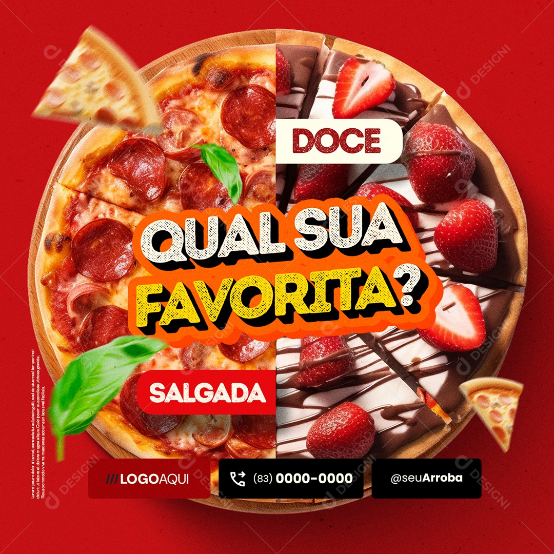 Pizzaria Qual Sua Favorita Doce Salgada Social Media PSD Editável
