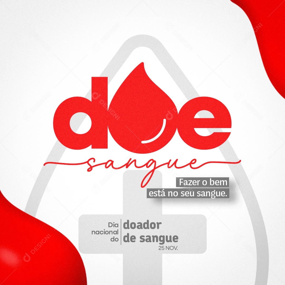 Dia Nacional do Doador de Sangue 25 de Novembro Social Media PSD Editável