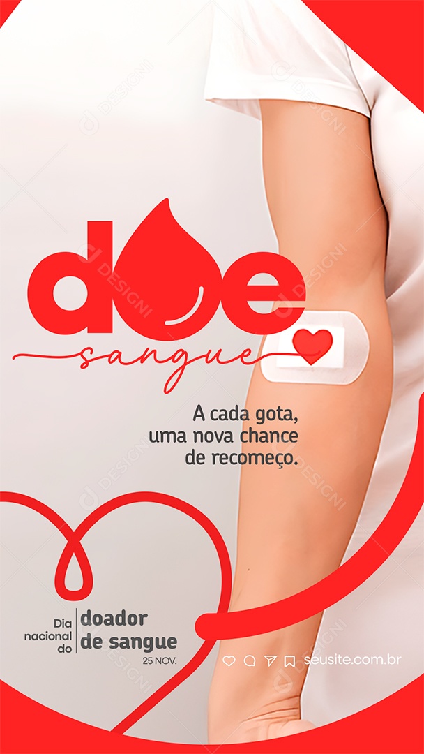 Story Dia Nacional do Doador de Sangue 25 de Novembro Cada Gota Social Media PSD Editável