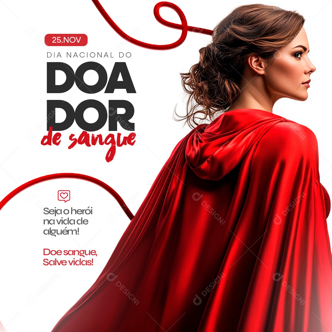 Dia Nacional do Doador de Sangue 25 de Novembro Salve Vidas Social Media PSD Editável