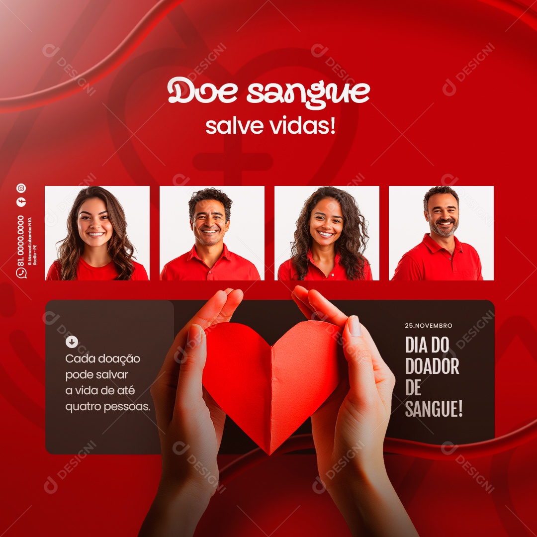 Dia Nacional do Doador de Sangue 25 de Novembro Salve Vidas Social Media PSD Editável