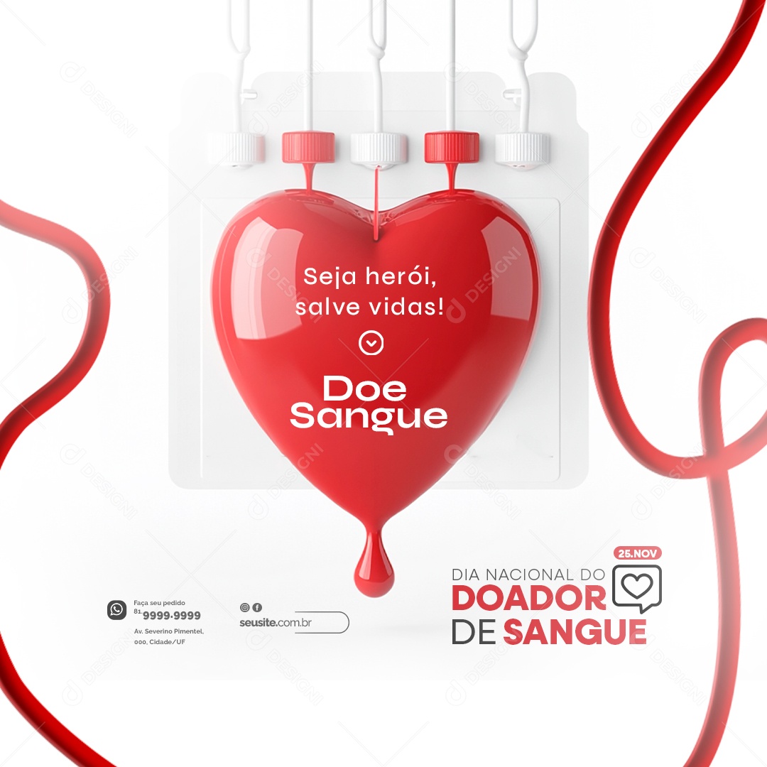 Dia Nacional do Doador de Sangue 25 de Novembro Seja Herói Social Media PSD Editável