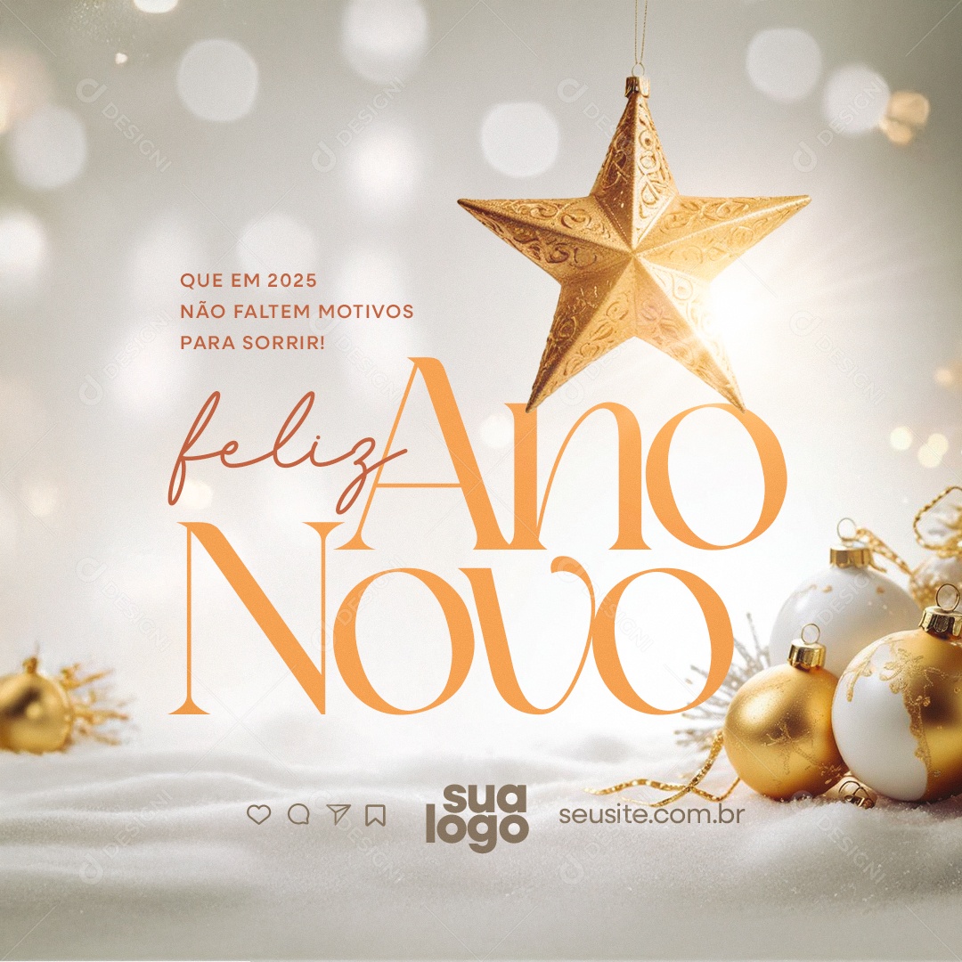 Feliz Ano Novo Não Faltem Motivo Para Sorrir Social Media PSD Editável
