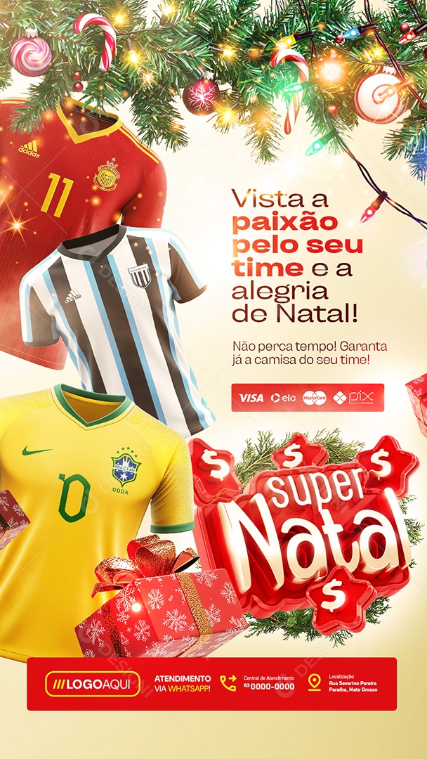 Story Camisas de Times Super Natal Vista a Paixão seu Time Social Media PSD Editável