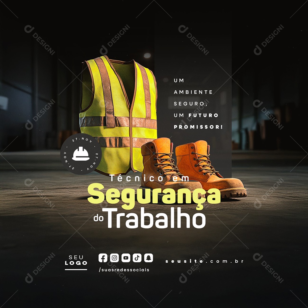 Social Media Dia do Técnico em Segurança do Trabalho 27 de Novembro PSD Editável