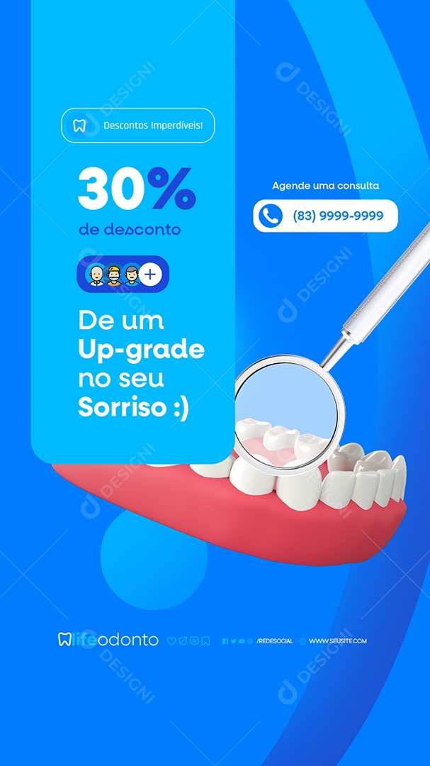 Story Dentista De um Upgrade no Seu Sorriso Social Media PSD Editável