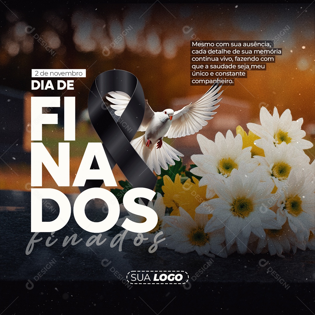 Social Media Dia de Finados 02 de Novembro Saudade Nunca Morre PSD Editável