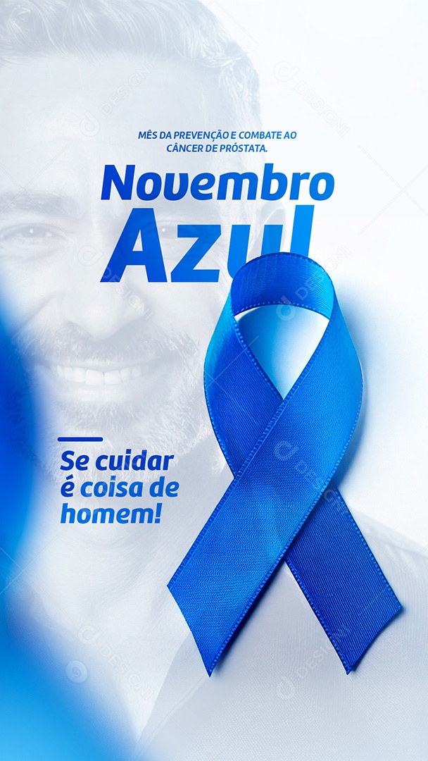 Story Novembro Azul Mês da Prevenção Contra o Câncer de Próstata Social Media PSD Editável