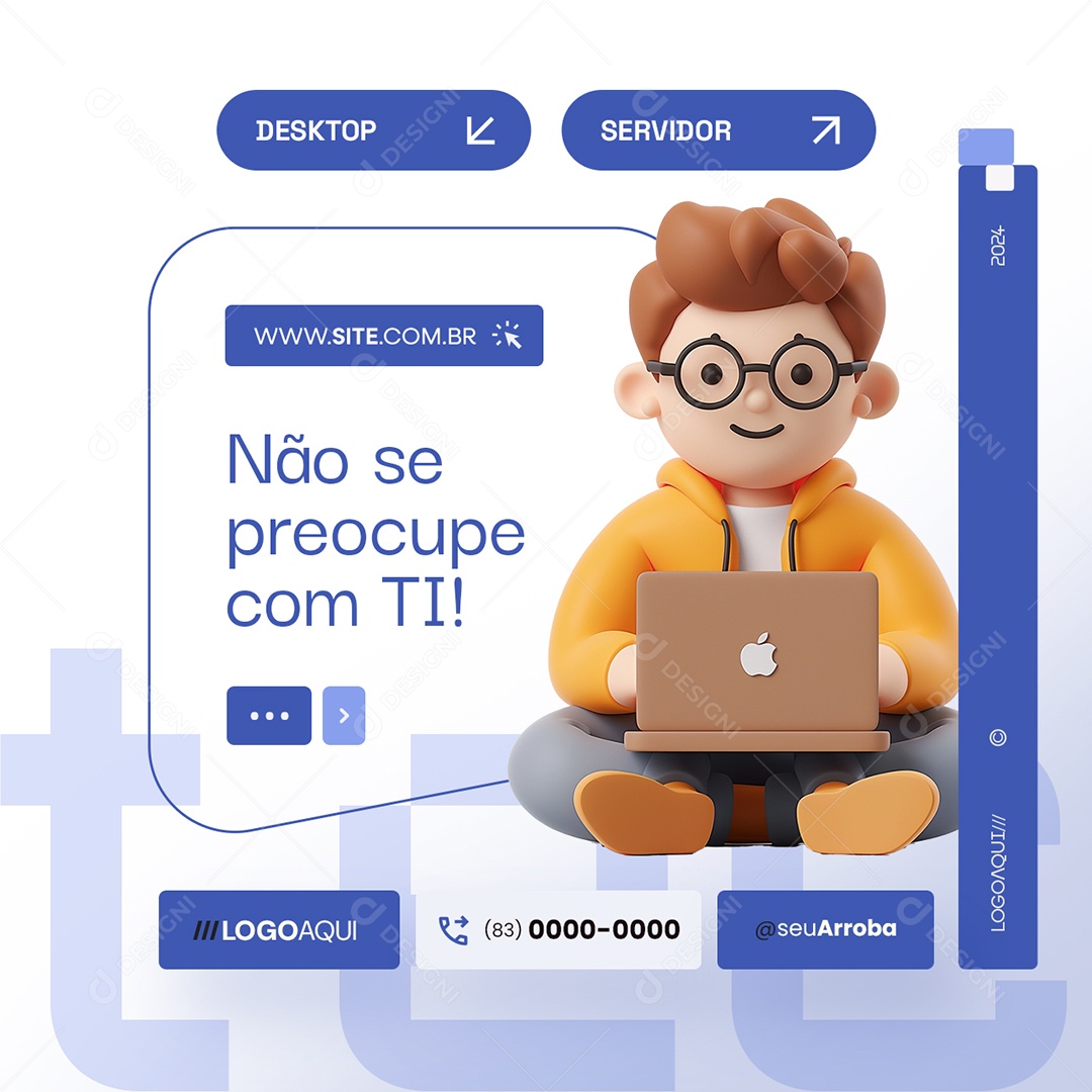 Não se Preocupe com TI Social Media PSD Edita´vel