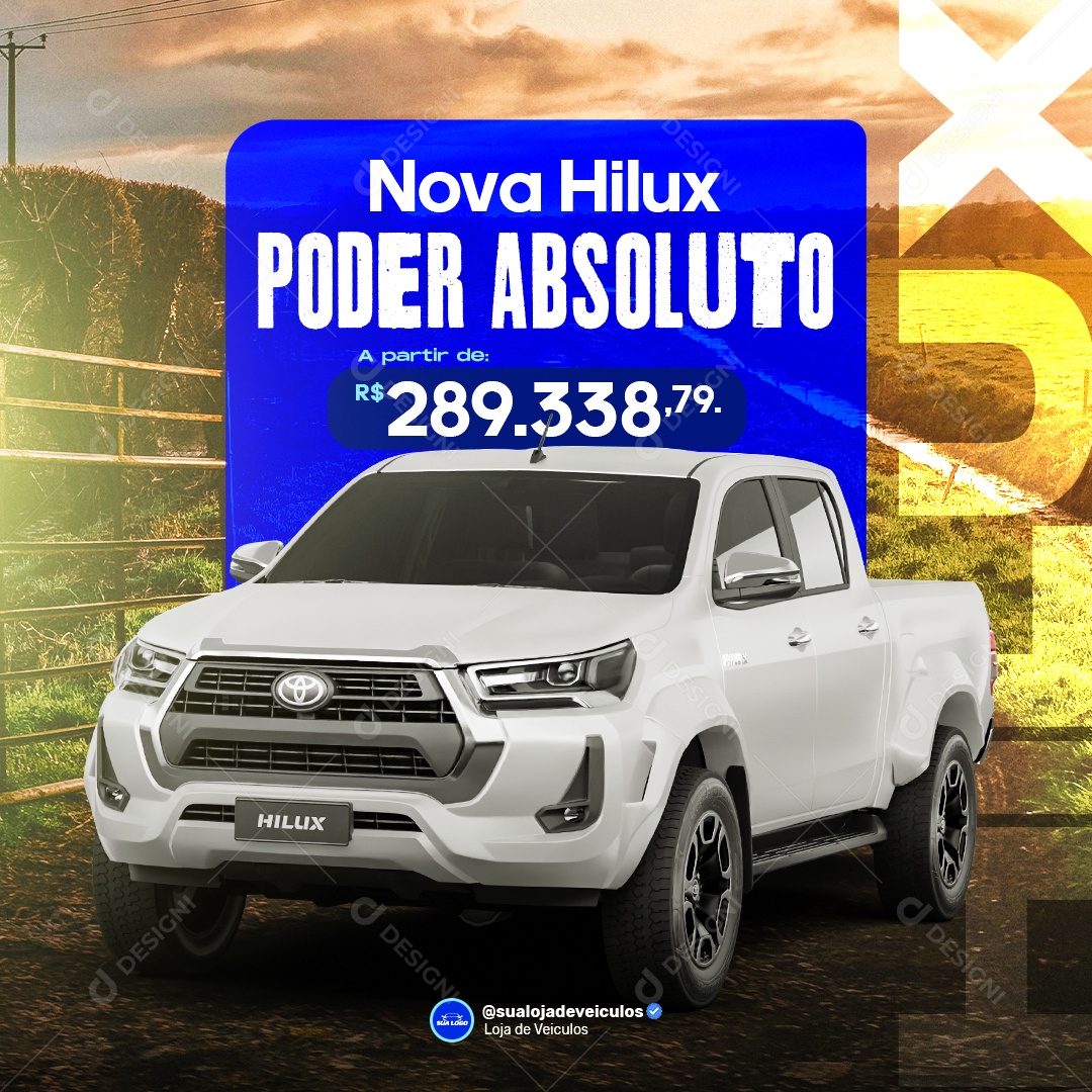 Concessionária Nova Hilux Poder Absoluto Social Media PSD Editável