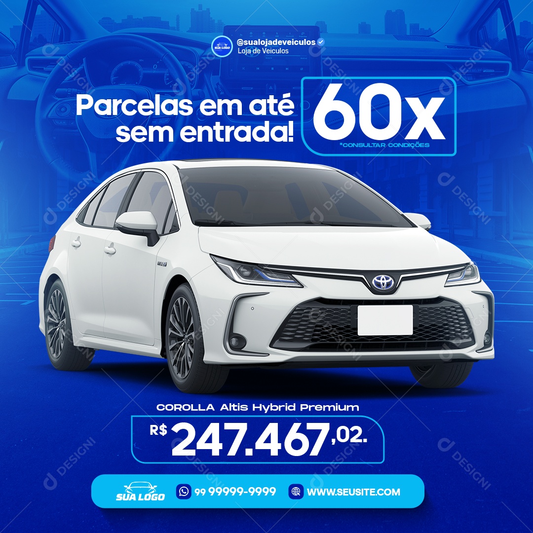 Concessionária Parcelas Em Até 60 Vezes Sem Entrada Social Media PSD Editável
