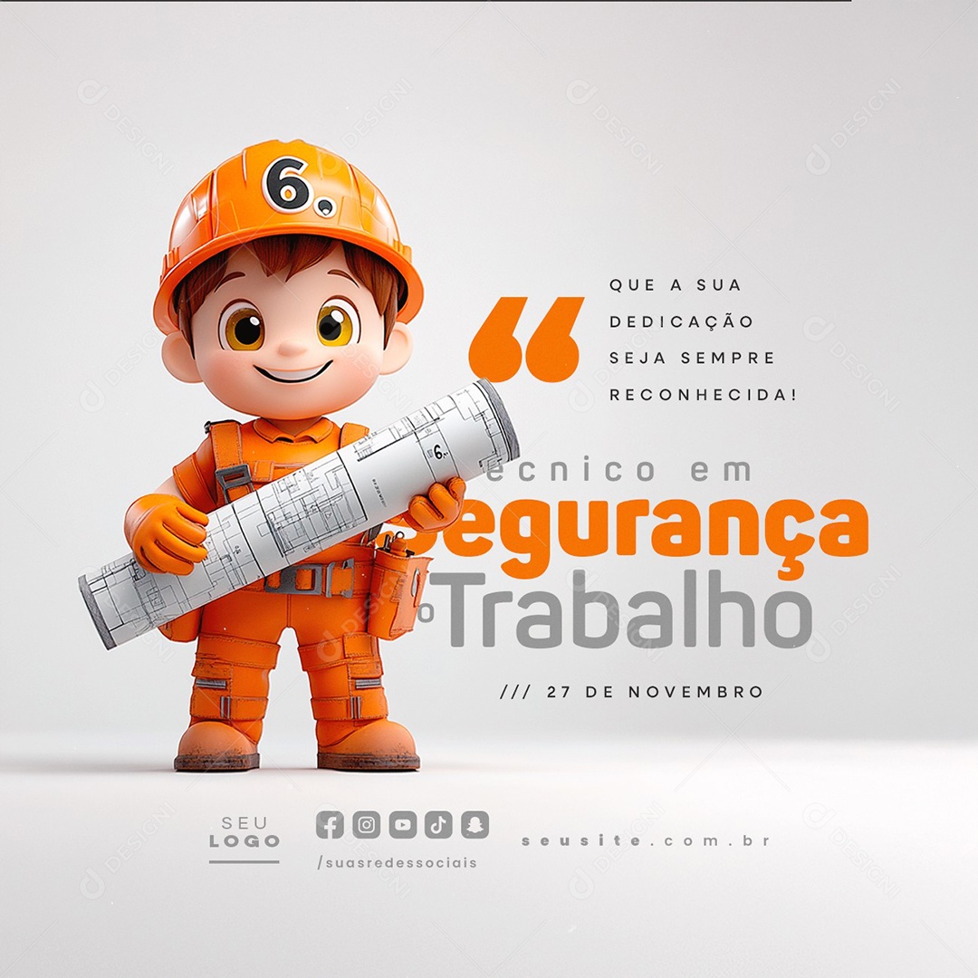 Dia do Técnico em Segurança no Trabalho 27 de Novembro Social Media PSD Editável