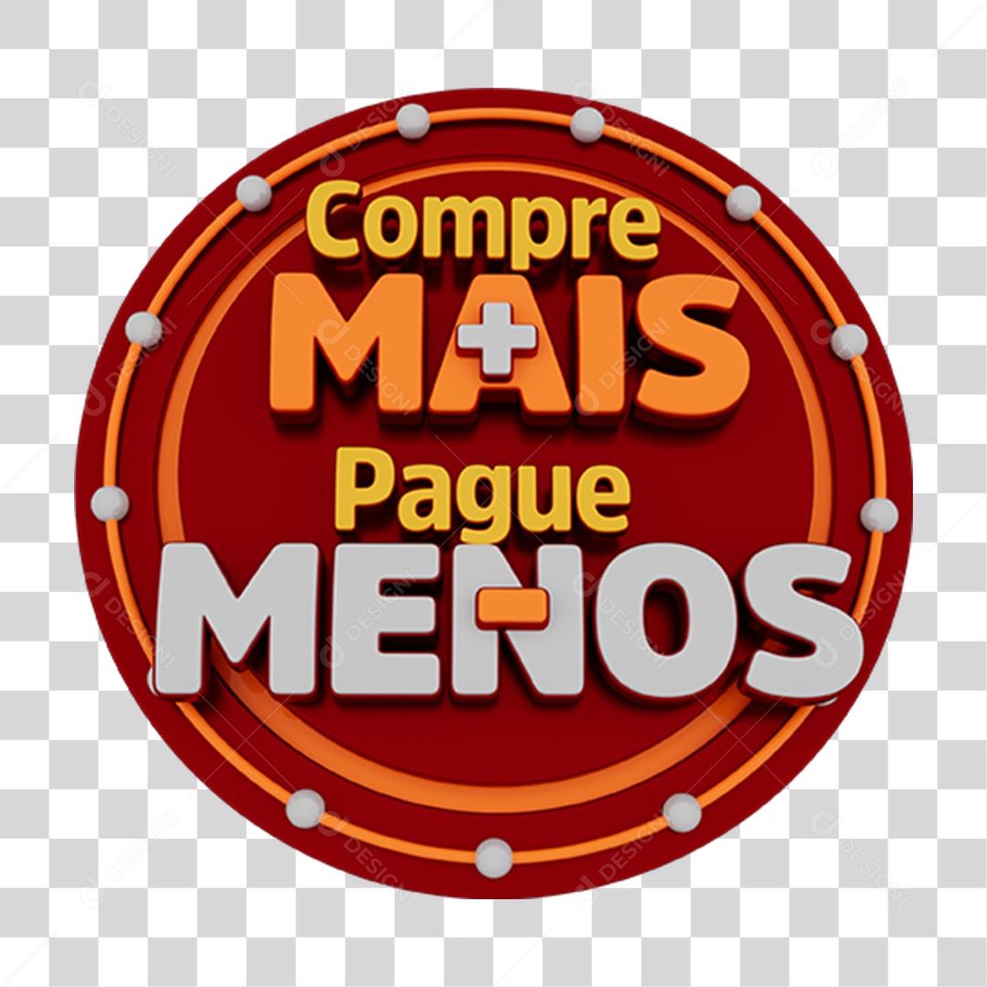 Selo 3D Compre Mais e Pague Menos PNG Transparente