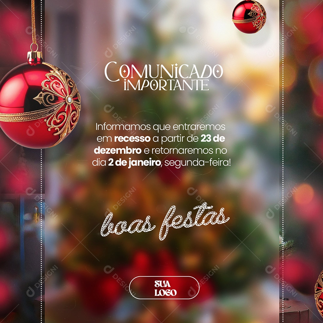 Comunicado Importante Boas Festas Social Media PSD Editável