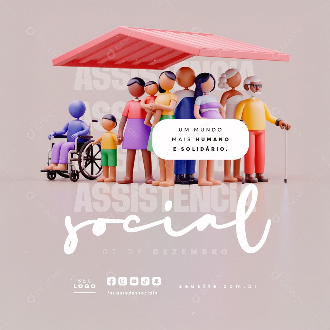 Dia da Assistência Social 07 de Dezembro Um Undo Mais Humano Social Media PSD Editável