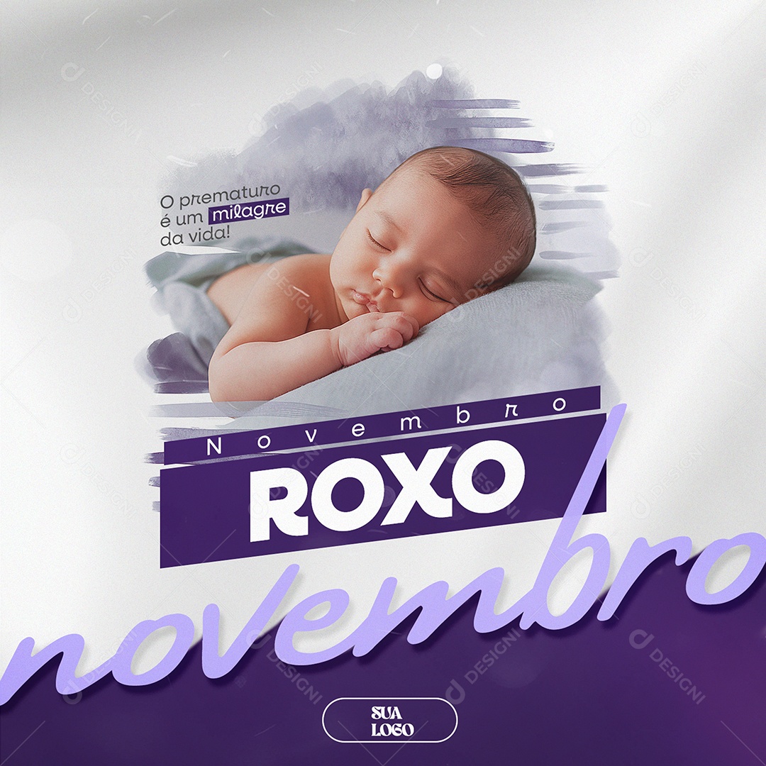 Novembro Roxo Mês de Conscientização Sobre a Prematuridade Social Media PSD Editável