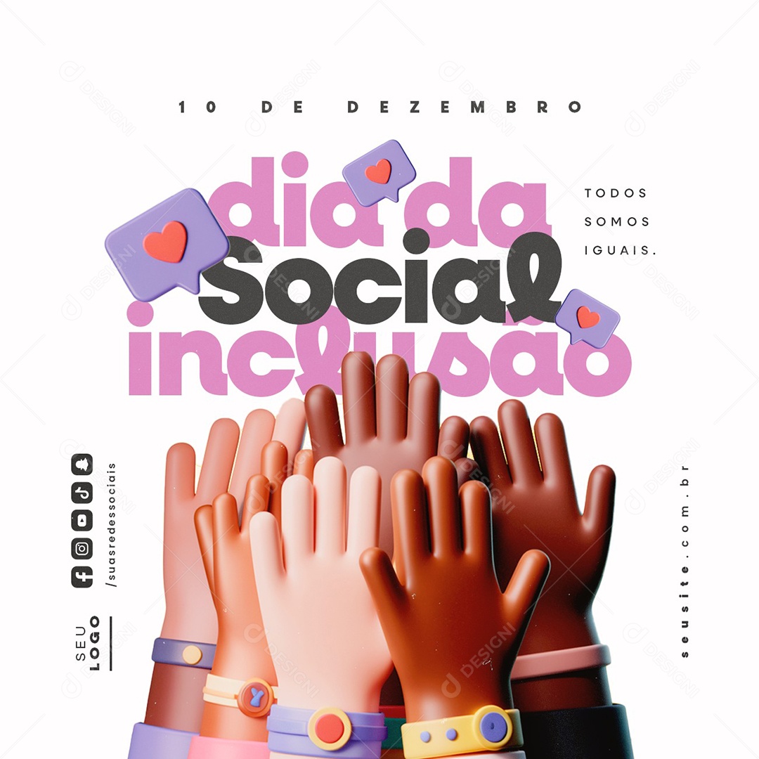 Dia da Inclusão Social 10 de Dezembro Todos Somos Iguais Social Media PSD Editável