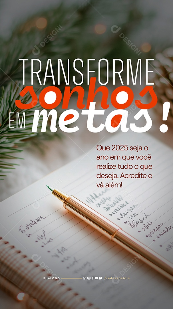 Story Ano Novo Transforme Sonhos em Metas Social Media PSD Editável