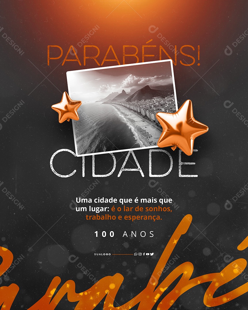 Parabéns Cidade 100 Anos Social Media PSD Editável