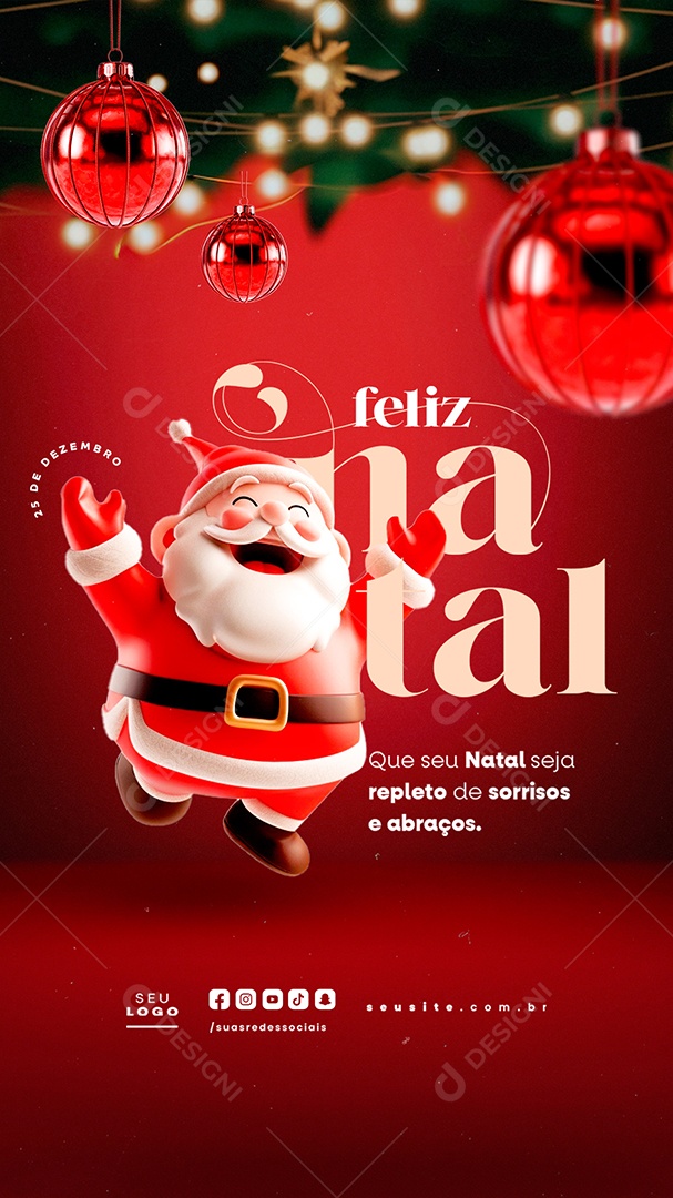 Story Feliz Natal 25 de Dezembro Que Seu Natal Seja Repleto de Sorrisos Social Media PSD Editável