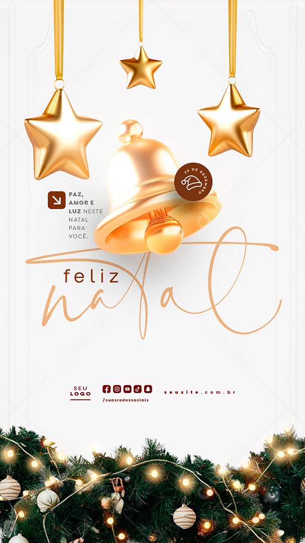 Story Feliz Natal 25 de Dezembro Paz Amor e Luz Social Media PSD Editável