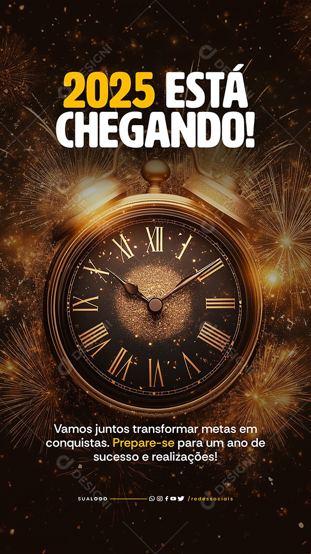 Story Ano Novo 2025 Está Chegando Social Media PSD Editável