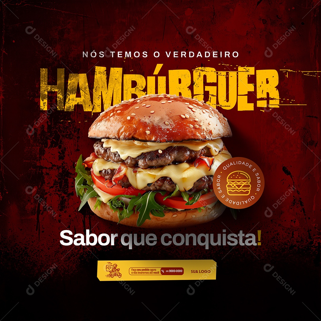 Hamburgueria Nós Temos O Verdadeiro Hambúrguer Social Media PSD Editável
