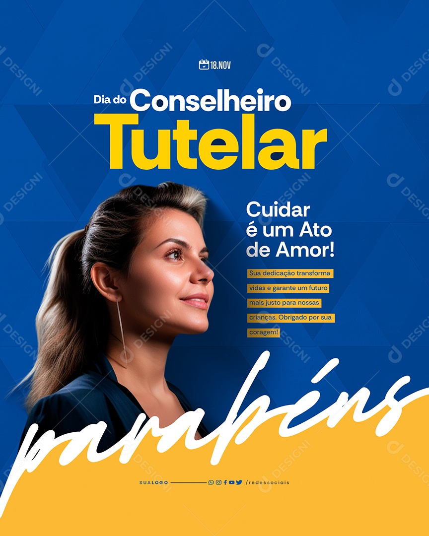 Dia do Conselheiro Tutelar 18 de Novembro Cuidar é Um Ato de Amor Social Media PSD Editável