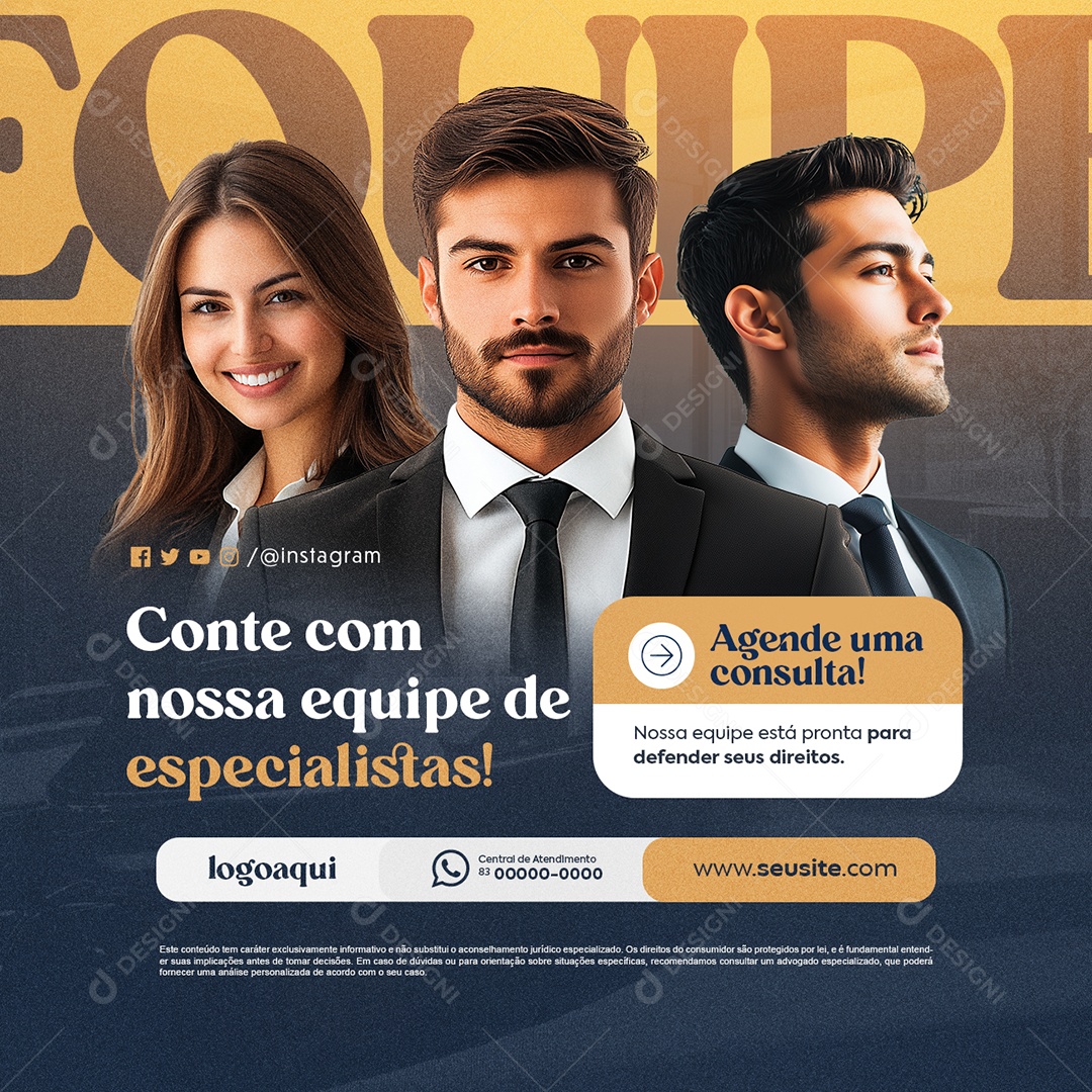 Advocacia Advogado Conte com Nossa Equipe Social Media PSD Editável