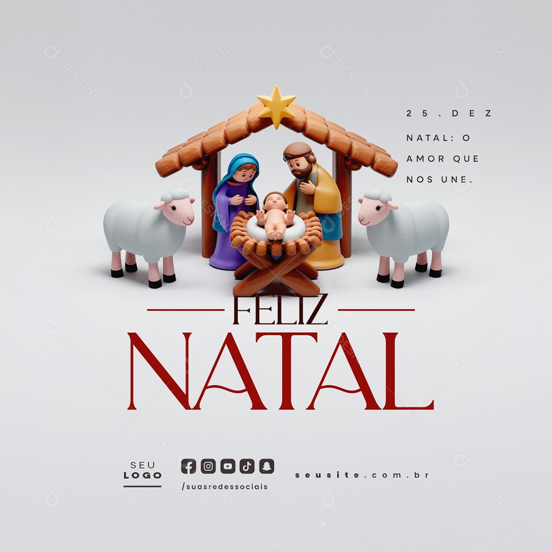 Feliz Natal 25 de Dezembro O Amor Que Nos Une Social Media PSD Editável