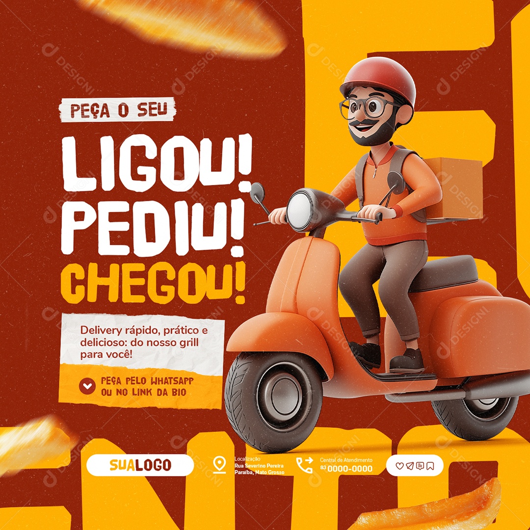 Lanchonete Peça o Seu Ligou Pediu Chegou Social Media PSD Editável