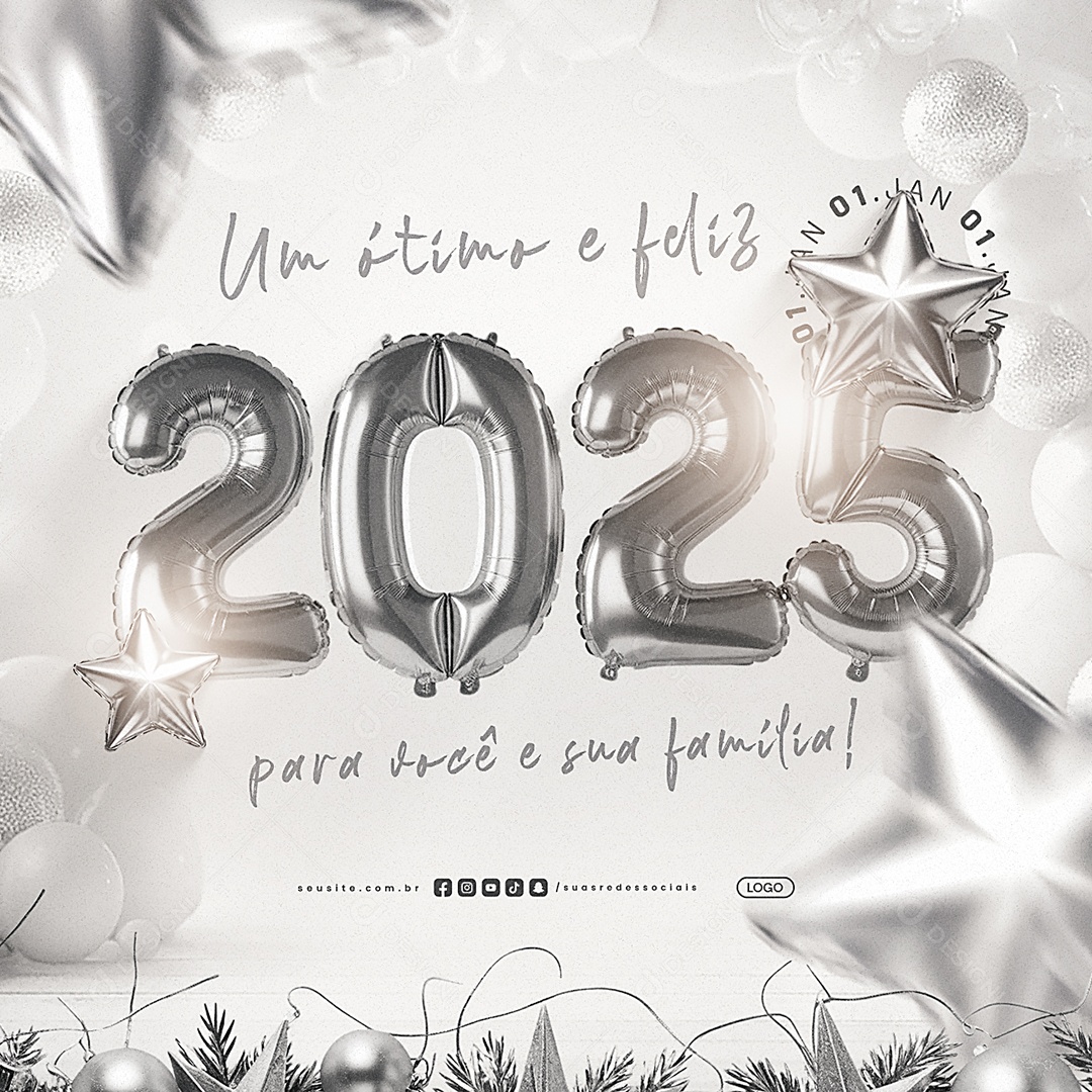 Um Ótimo e Feliz 2025 Ano Novo 01 de Janeiro Social Media PSD Editável