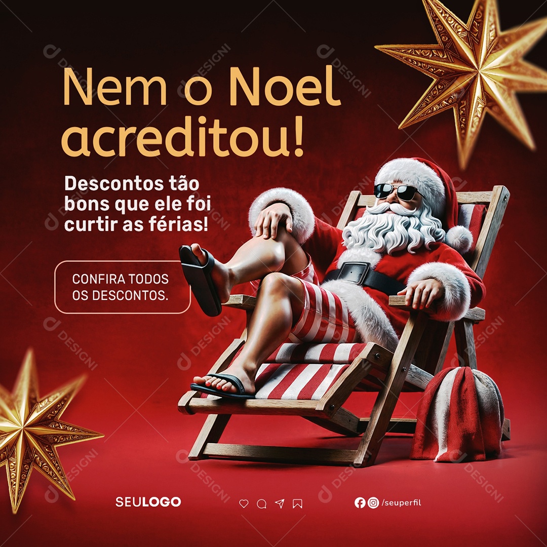 Lojas Nem o Noel Acreditou Confira Todos os Descontos Social Media PSD Editável