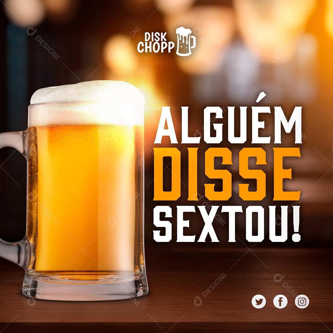Sexta Alguém disse Sextou Social Media PSD Editável