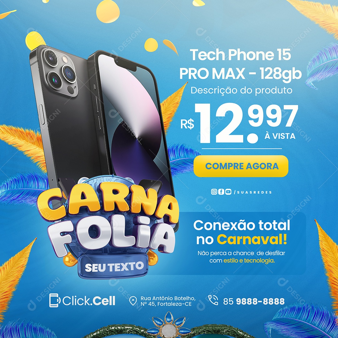 Carna Folia Loja de Celular Tech Phone Conexão Total de Carnaval Social Media PSD Editável