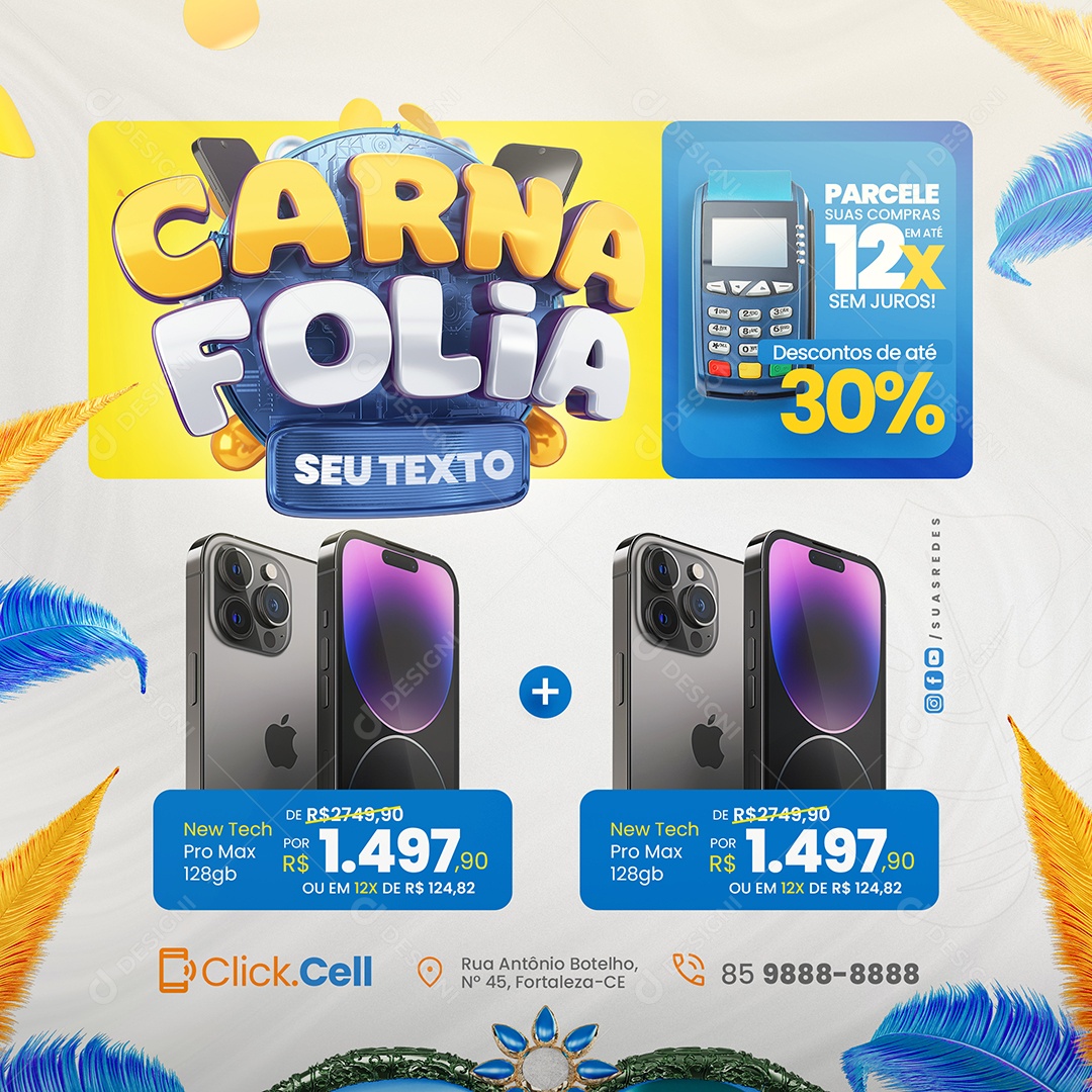 Carna Folia Loja de Celular New Tech Pro Max Social Media PSD Editável