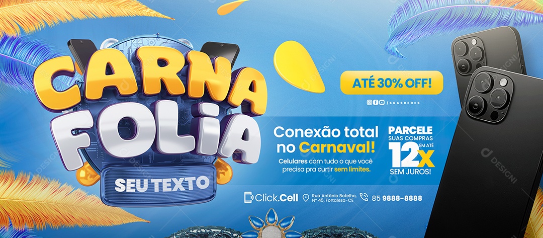 Banner Carna Folia Loja de Celular Conexão Total no Carnaval Social Media PSD Editável
