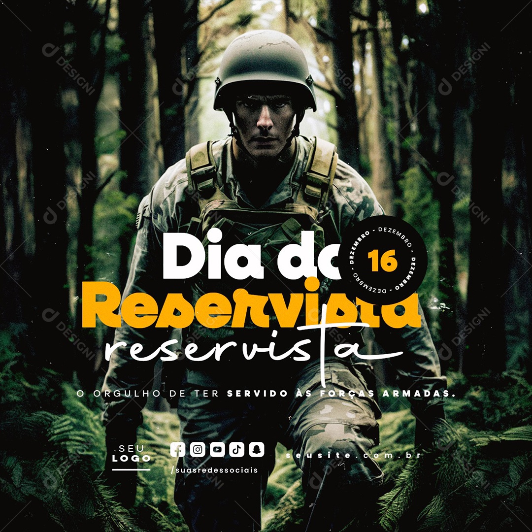 Dia do Reservista 16 de Dezembro Orgulho de Ter Servido às Forças Armadas Social Media PSD Editável