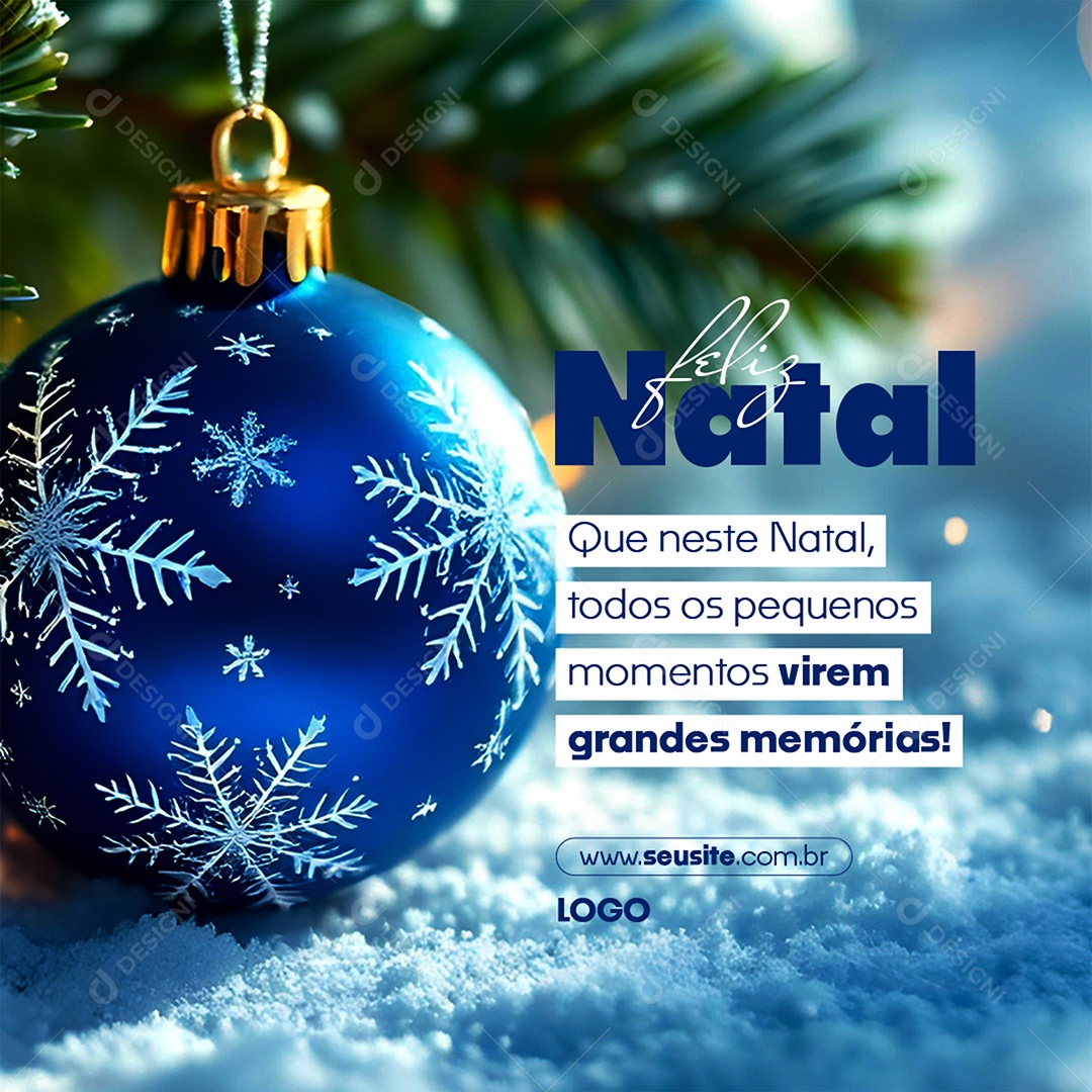 Feliz Natal 25 de Dezembro Que Pequenos Momentos Virem Grandes Memórias  Social Media PSD Editável