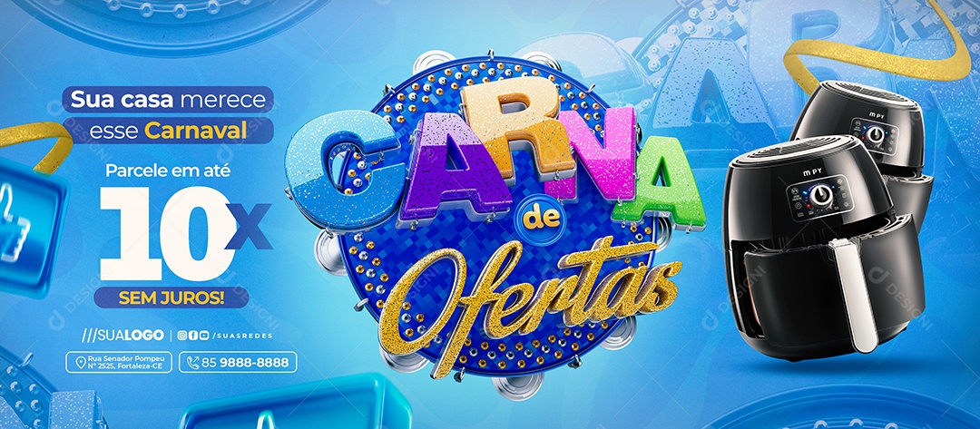 Banner Carna de Ofertas Loja de Eletrodomésticos Air Fryer Social Media PSD Editável