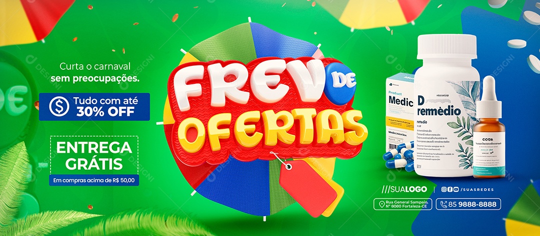 Banner Frevo de Ofertas Farmácia Social Media PSD Editável