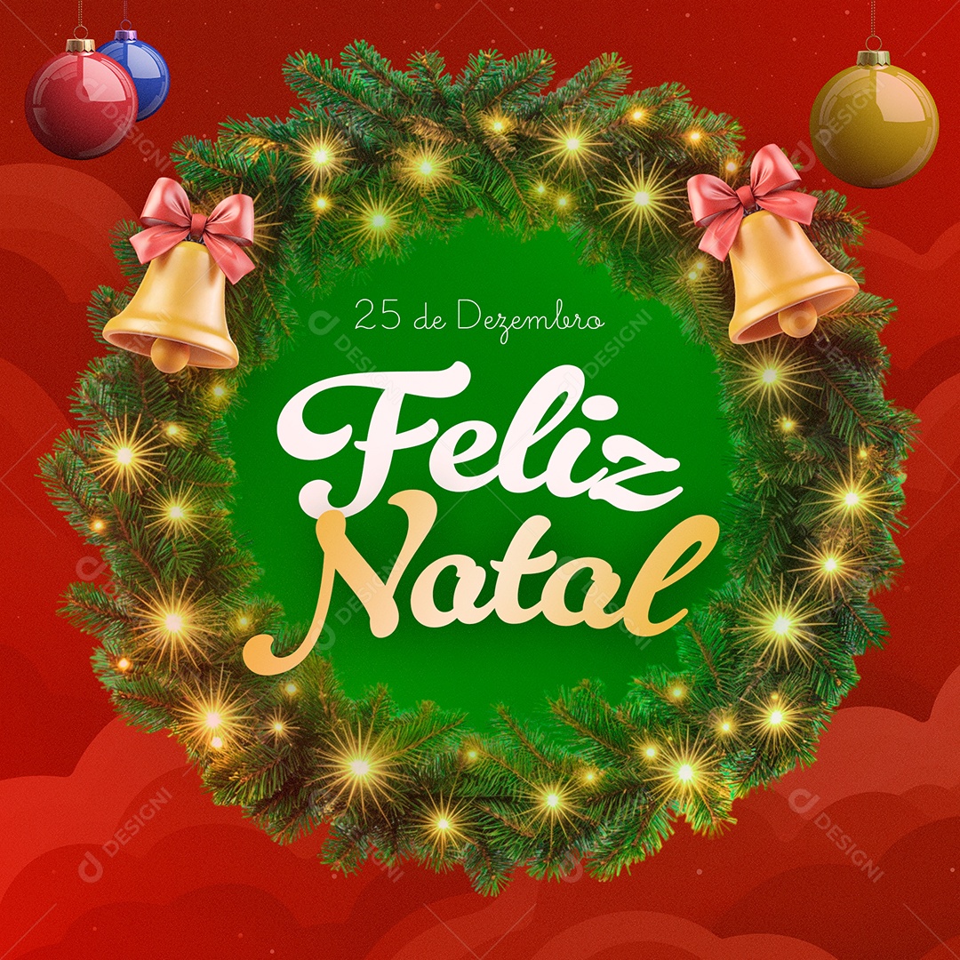 Feliz Natal 25 de Dezembro Celebre a Vida com Amor e Gratidão Social Media PSD Editável