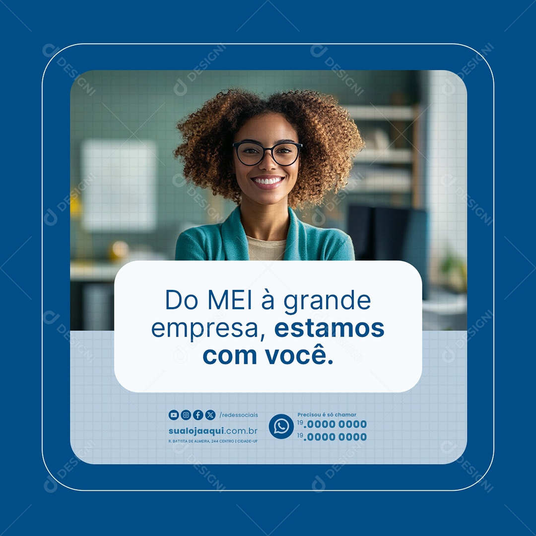 Contabilidade Do MEI à Grande Empresa Estamos com Você Social Media PSD Editável