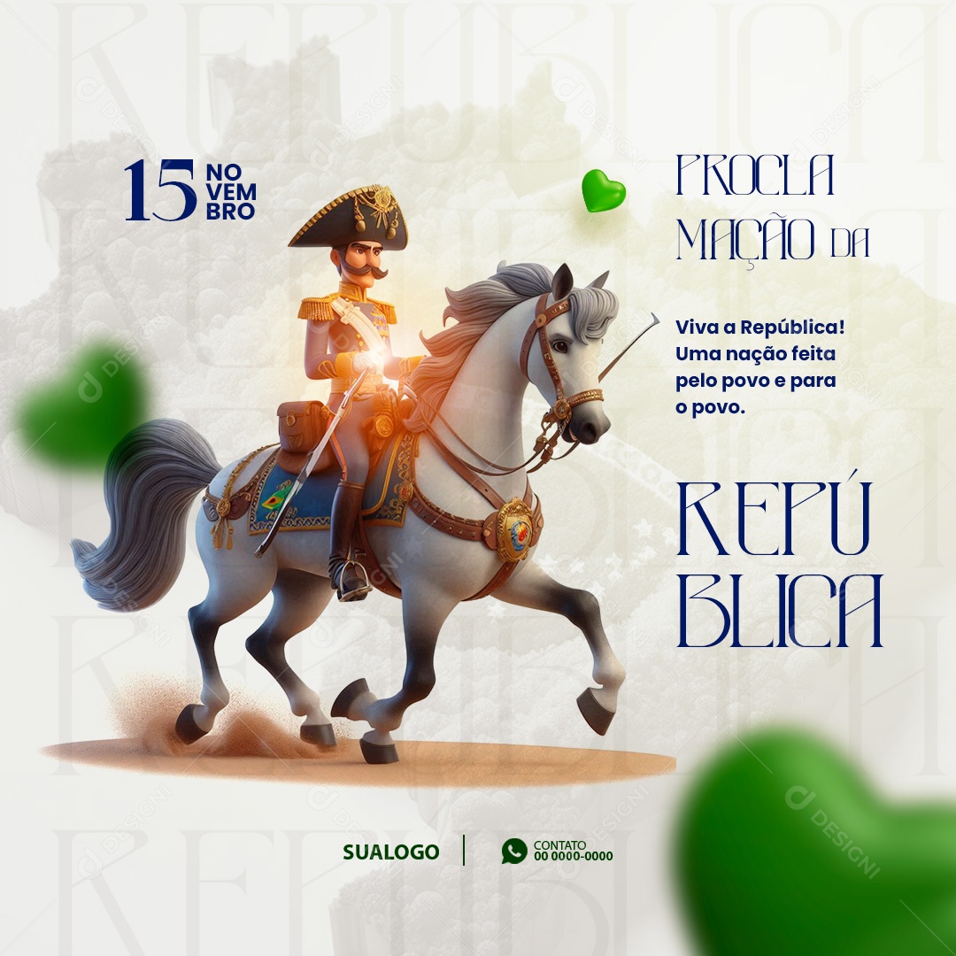 Dia da Proclamação da República 15 De Novembro Social Media PSD Editável