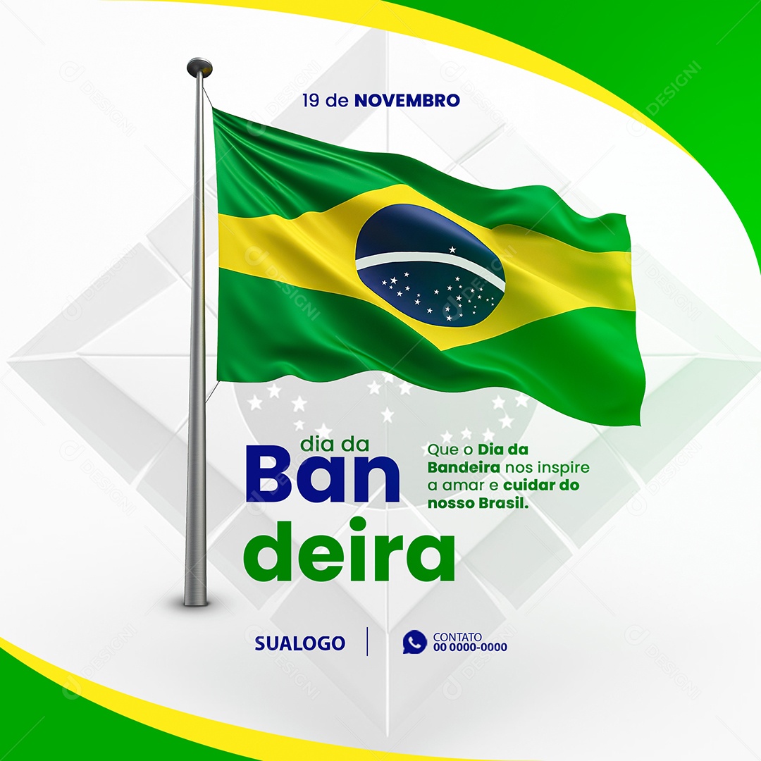 Dia da Bandeira 19 de Novembro Social Media PSD Editável
