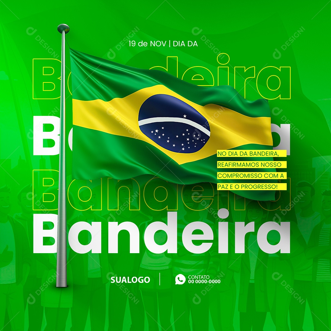 Dia da Bandeira 19 de Novembro Social Media PSD Editável