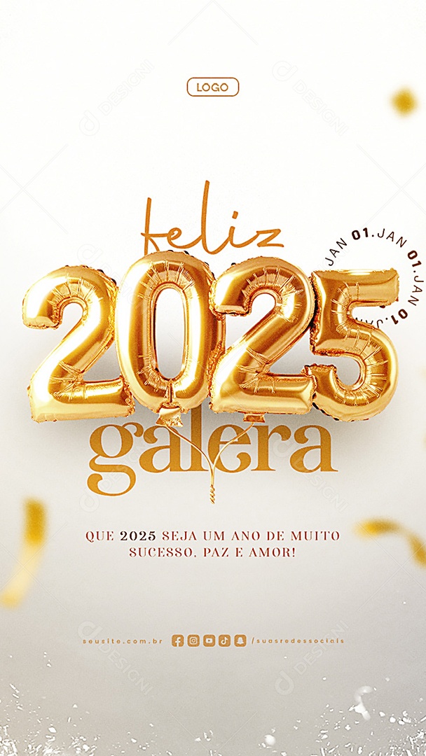 Story Feliz 2025 Galera Ano Novo 01 de Janeiro Social Media PSD Editável