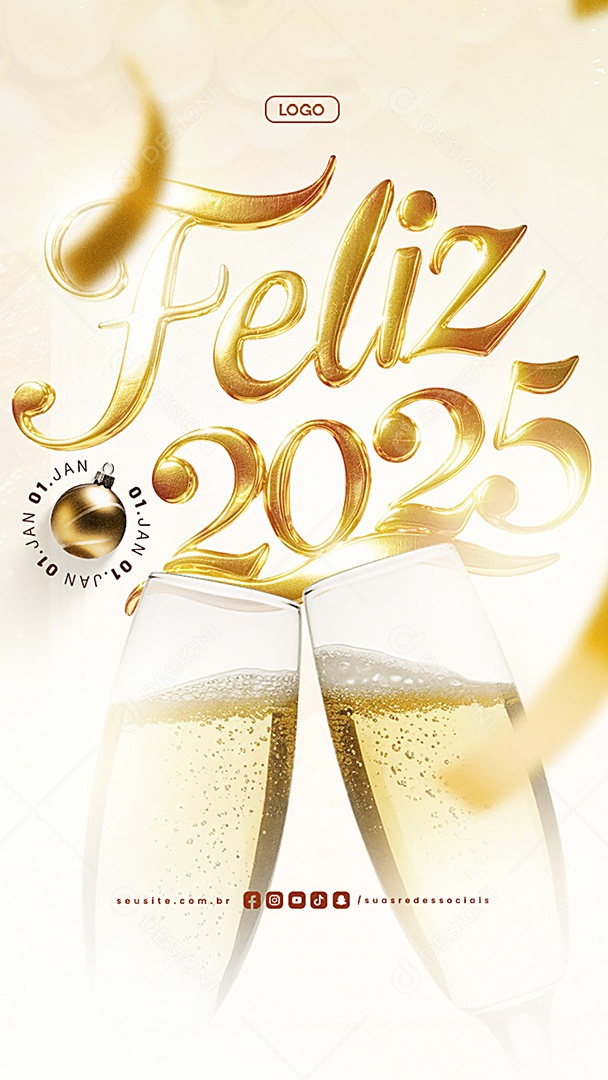 Story  Feliz 2025 Ano Novo 01 de Janeiro Boas Festas Social Media PSD Editável